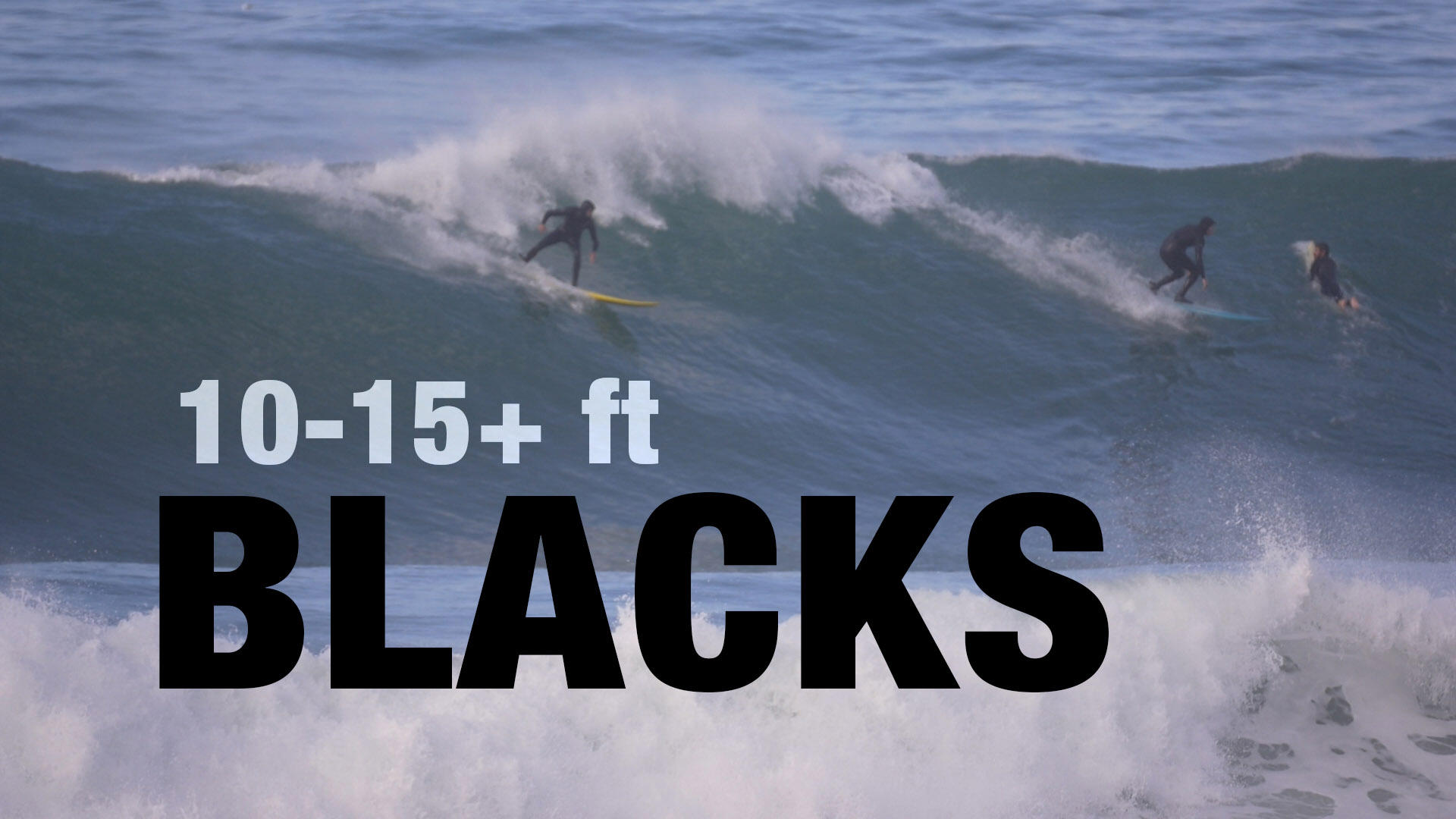 XL Blacks Beach Surf | El Nino 2016